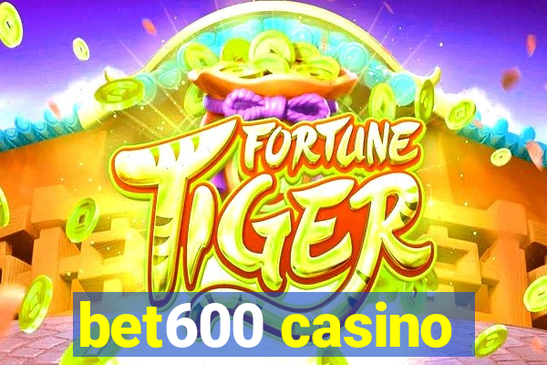 bet600 casino